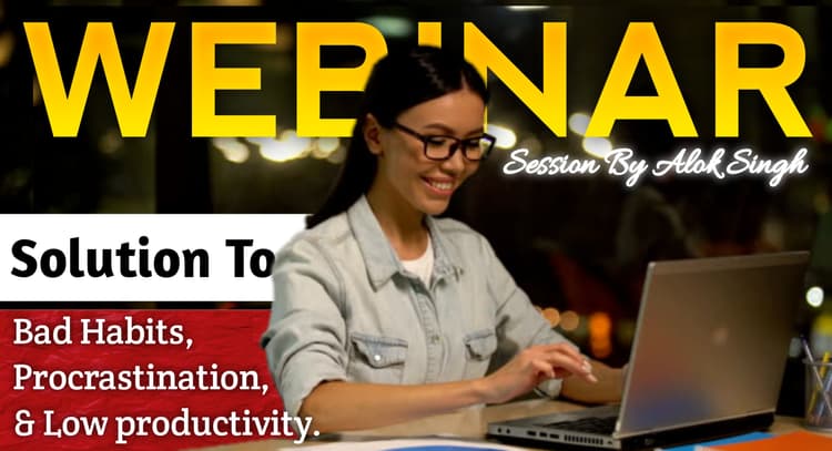 livesession | WEBINAR on solution to procrastination, bad habits & low productivity